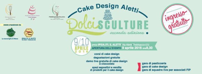 Trebisacce, al via la 2^ edizione del Cake Design Aletti Dolci Sculture