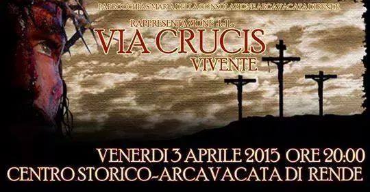 Arcavacata di Rende (CS) Via Crucis Vivente