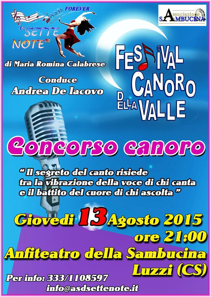 A.S.D. Forever Sette Note: ''Festival Canoro Della Valle'' Luzzi 13 agosto 2015