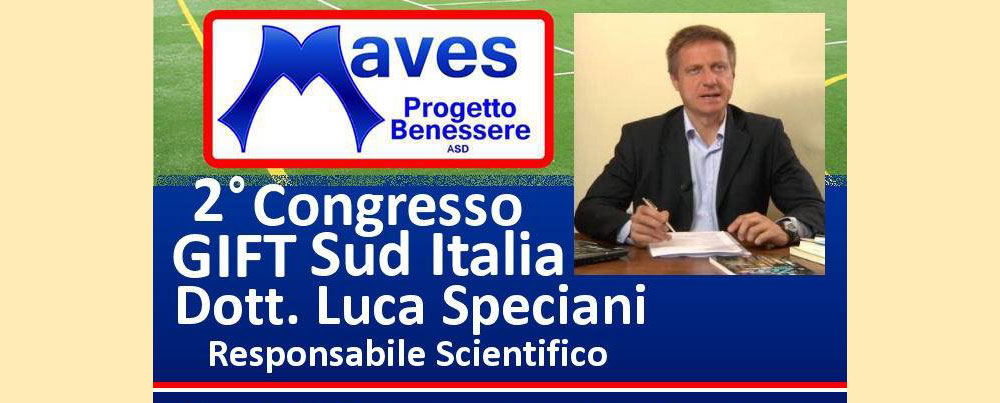 COSENZA: secondo Congresso GIFT Sud Italia col Dottore Luca Speciani