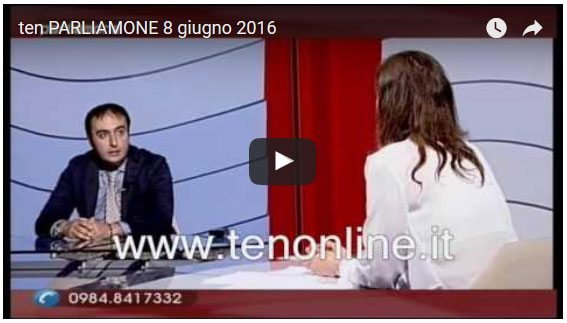 il Dott. Francesco Garritano a ''ten PARLIAMONE'' 8 giugno 2016